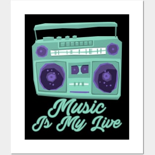 Music Is My Life Posters and Art